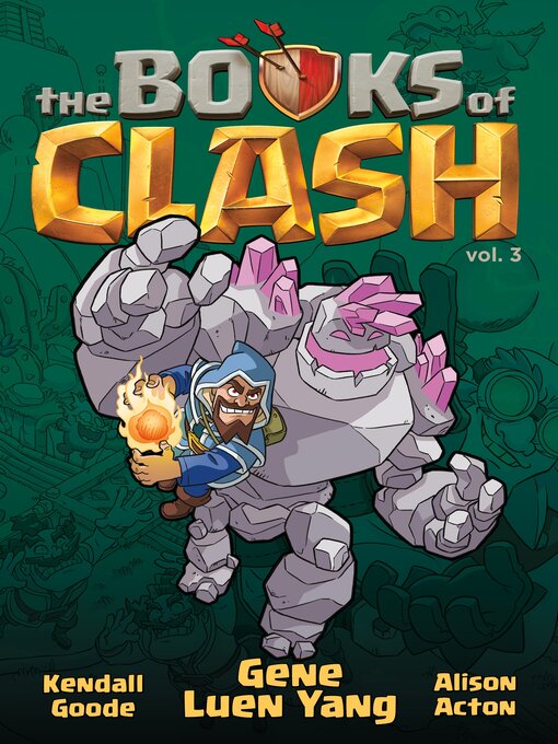 Title details for The Books of Clash Volume 3 by Gene Luen Yang - Wait list